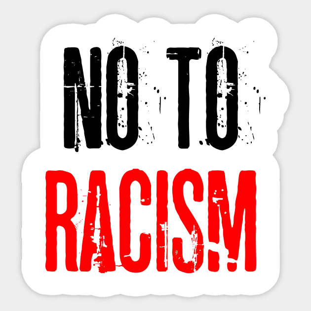 No To Racism Sticker by Belle69